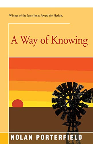 A Way of Knowing A Novel [Paperback]
