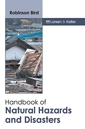 Handbook of Natural Hazards and Disasters [Hardcover]
