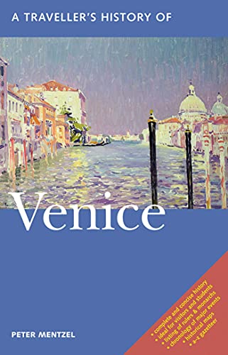 A Traveller&39s History of Venice [Paperback]