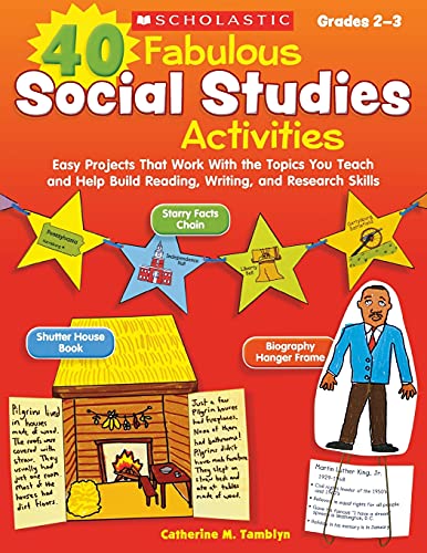 40 Fabulous Social Studies Activities Easy Projects That Work With the Topics Y [Paperback]