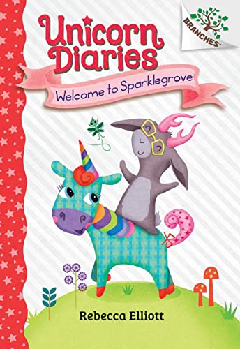 Welcome to Sparklegrove A Branches Book (Unicorn Diaries 8) [Hardcover]