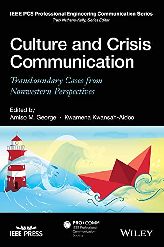 Culture and Crisis Communication Transboundary Cases from Nonwestern Perspectiv [Paperback]