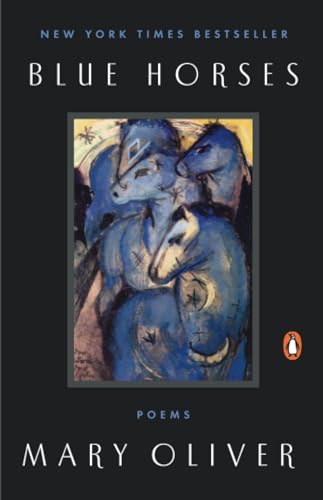 Blue Horses: Poems [Paperback]