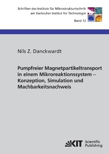 Pumpfreier Magnetpartikeltransport In Einem Mikroreaktionssystem