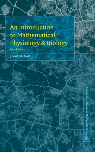 An Introduction to Mathematical Physiology and Biology [Hardcover]