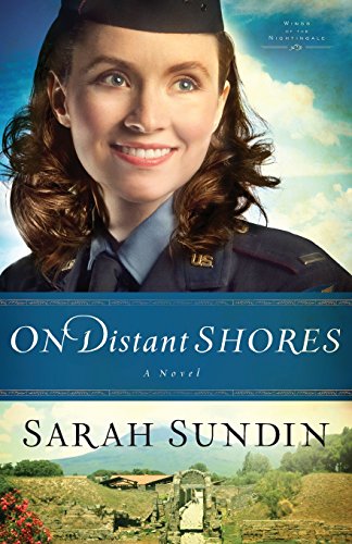 On Distant Shores A Novel (wings Of The Nightingale) (volume 2) [Paperback]