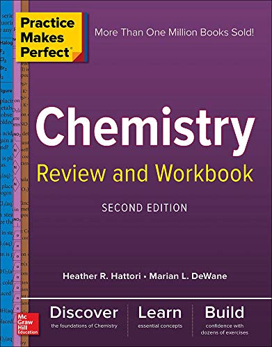 Practice Makes Perfect Chemistry Review and Workbook, Second Edition [Paperback]
