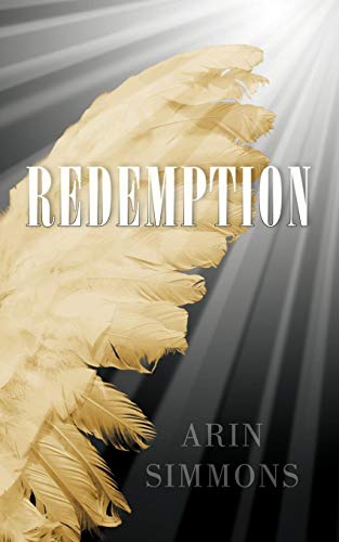 Redemption The First Forgiveness [Paperback]