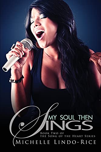 My Soul Then Sings [Paperback]