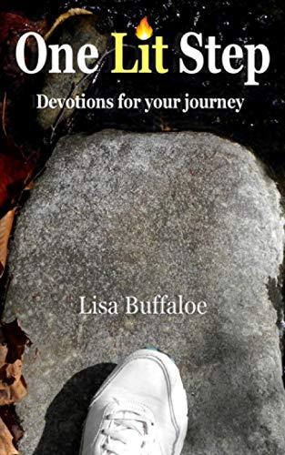 One Lit Step  Devotions for Your Journey [Paperback]