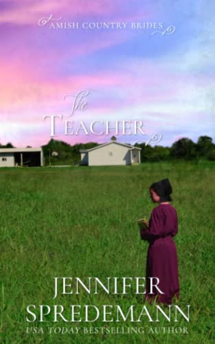 Teacher (Amish Country Brides) [Paperback]