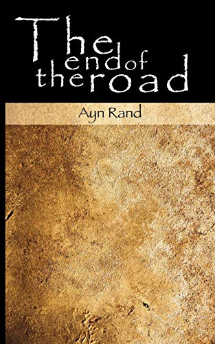The End Of The Road [Paperback]