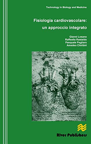 Fisiologia Cardiovascolare Un Approccio Integrato (river Publishers Series In T [Hardcover]