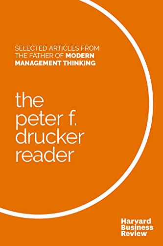 The Peter F. Drucker Reader Selected Articles from the Father of Modern Managem [Hardcover]