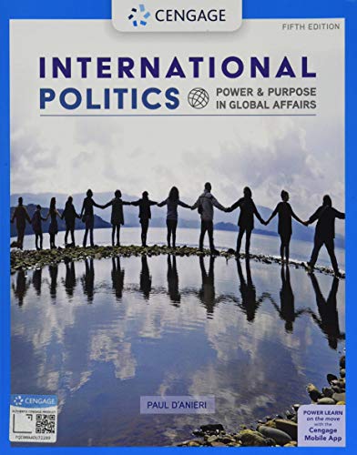 International Politics Power and Purpose in Global Affairs [Paperback]