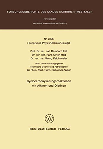 Cyclocarbonylierungsreaktionen mit Alkinen und Olefinen [Paperback]