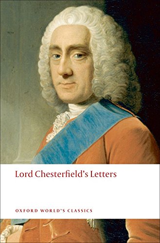 Lord Chesterfield's Letters [Paperback]