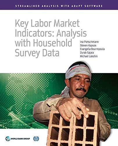 Key Labor Market Indicators Analysis with Household Survey Data [Paperback]