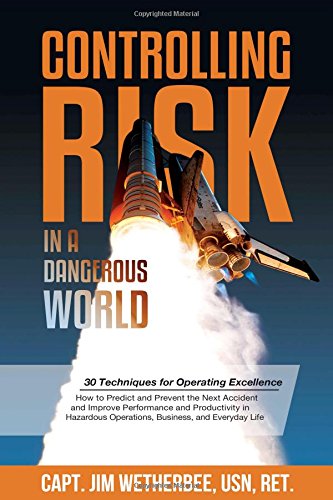 Controlling Risk Thirty Techniques for Operating Excellence [Paperback]