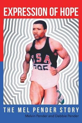 Expression Of Hope The Mel Pender Story [Paperback]