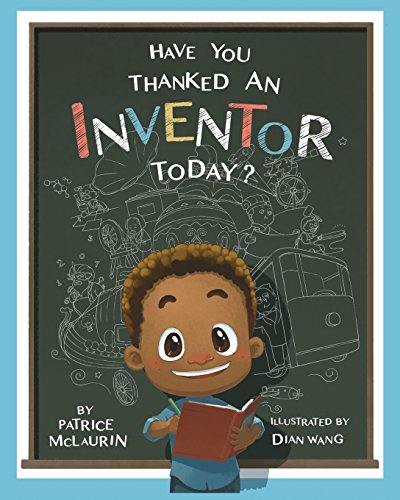 Have You Thanked An Inventor Today [Paperback]