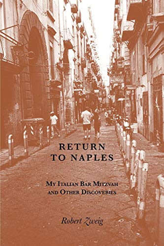 Return to Naples My Italian Bar Mitzvah and Other Discoveries [Paperback]