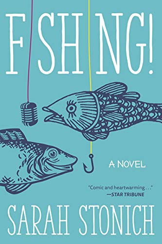 Fishing A Novel [Paperback]