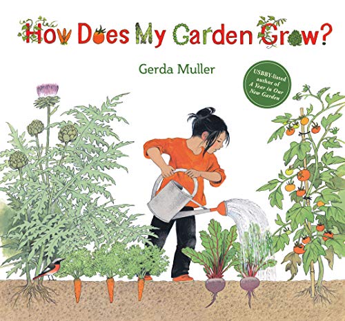 How Does My Garden Grow [Hardcover]