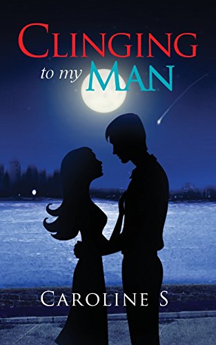 Clinging To My Man [Paperback]