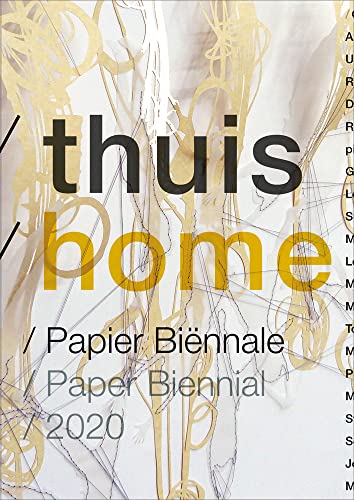 Thuis/Home. Paper Biennial 2020 [Paperback]
