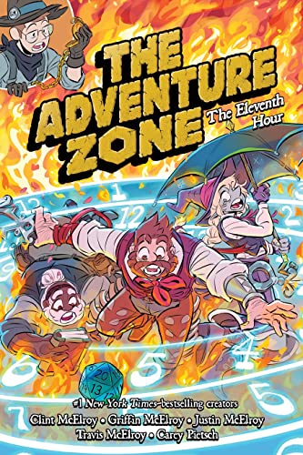 The Adventure Zone The Eleventh Hour [Paperback]