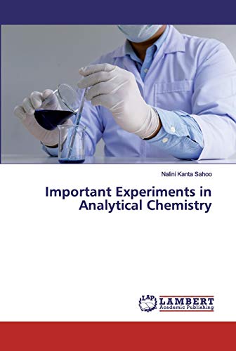 Important Experiments In Analytical Chemistry