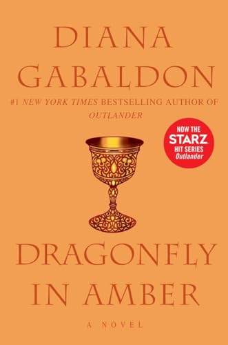 Dragonfly in Amber A Novel [Paperback]