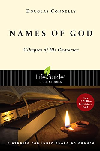 Names Of God Glimpses Of His Character (lifeguide Bible Studies) [Paperback]