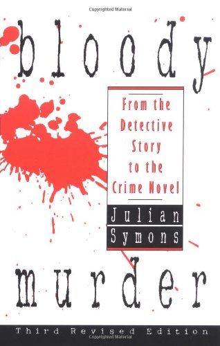 Bloody Murder From the Detective Story to the Crime Novel [Hardcover]