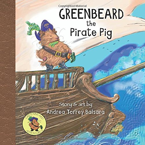 Greenbeard The Pirate Pig [Paperback]