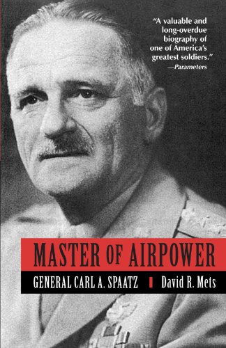 Master of Airpower General Carl A. Spatz [Paperback]