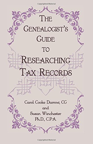 The Genealogist's Guide To Researching Tax Records [Paperback]