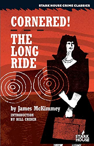 Cornered / The Long Ride [Paperback]