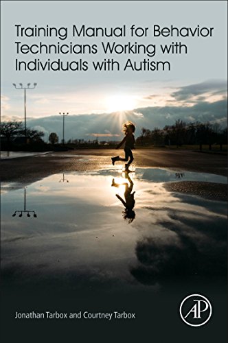 Training Manual for Behavior Technicians Working with Individuals with Autism [Paperback]