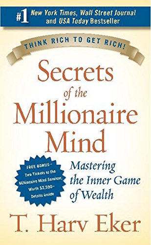 Secrets of the Millionaire Mind Mastering the Inner Game of Wealth [Hardcover]