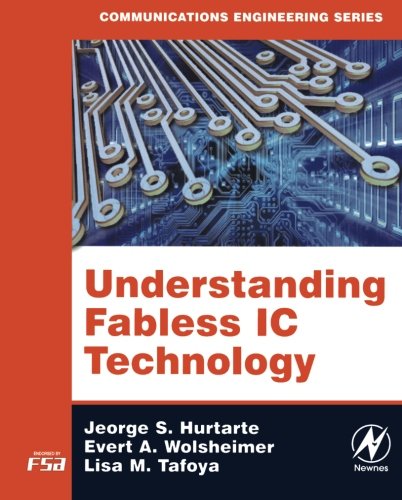 Understanding Fabless IC Technology [Paperback]