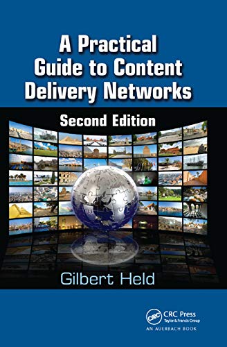 A Practical Guide to Content Delivery Networks [Paperback]