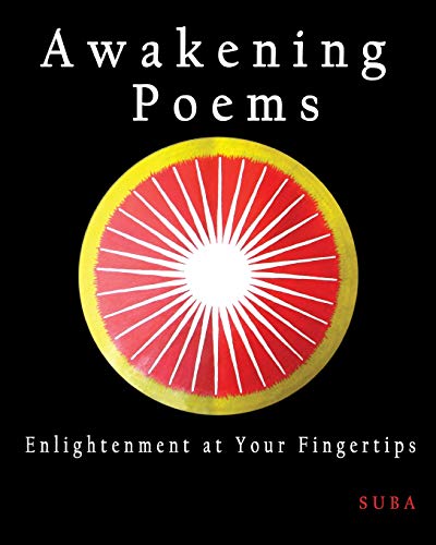 Awakening Poems Enlightenment At Your Fingertips (process Poetry) (volume 4) [Paperback]