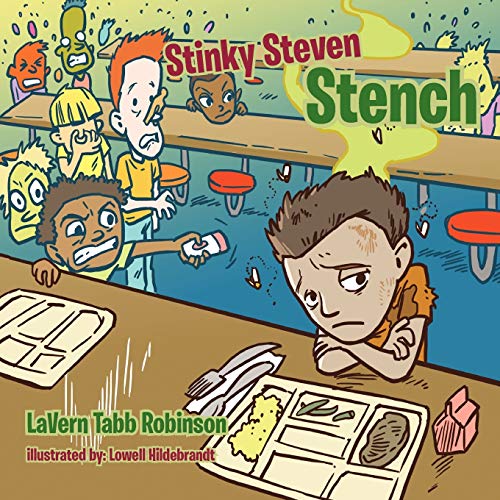Stinky Steven Stench [Paperback]