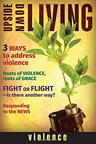 Upside Down Living Violence [Paperback]