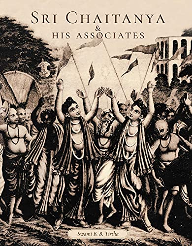 Sri Chaitanya &amp His Associates [Hardcover]
