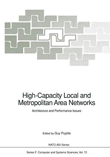 High-Capacity Local and Metropolitan Area Networks Architecture and Performance [Paperback]