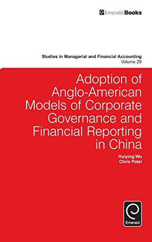 Adoption Of Anglo-American Models Of Corporate Governance And Financial Reportin [Hardcover]