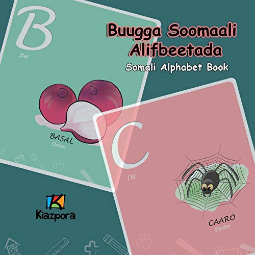 Buugga Soomaali Alifbeetada - Somali Alphabet Somali Children Alphabet Book (so [Paperback]